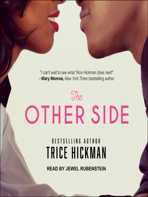 Title details for The Other Side by Trice Hickman - Available